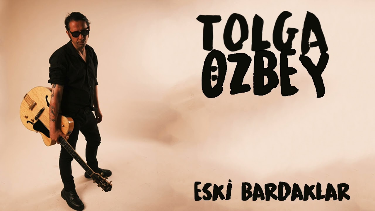 Tolga Özbey&nbsp;Eski Bardaklar