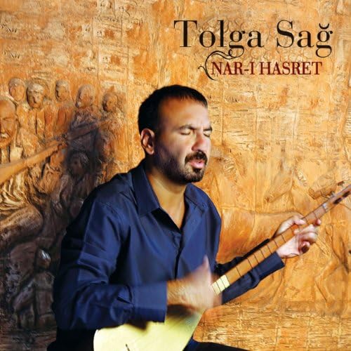 Tolga Sağ&nbsp;Nar ı Hasret
