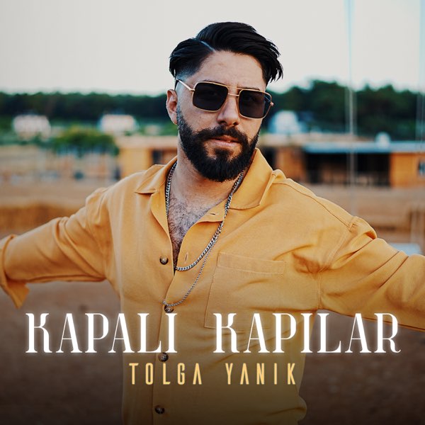Tolga Yanık&nbsp;Kapalı Kapılar