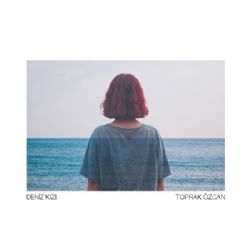 Toprak Özcan&nbsp;Deniz Kızı