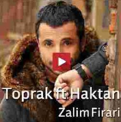 Toprak&nbsp;Zalim Firari