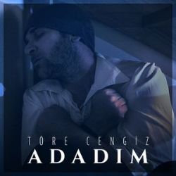 Töre Cengiz&nbsp;Adadım