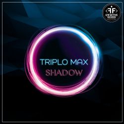 Triplo Max&nbsp;Shadow