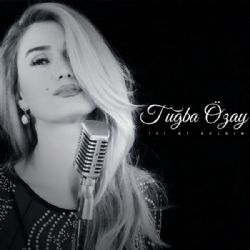 Tuğba Özay&nbsp;İyi Ki Geldin