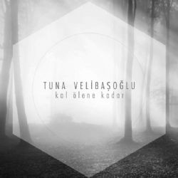 Tuna Velibaşoğlu&nbsp;Bana Adını Sor Film Müziği