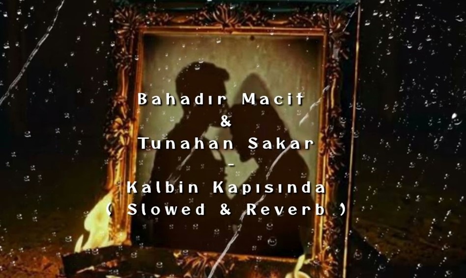 Tunahan Sakar&nbsp;Kalbin Kapısında