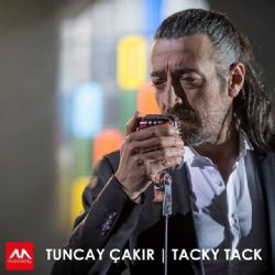 Tuncay Çakır&nbsp;Tacky Tack