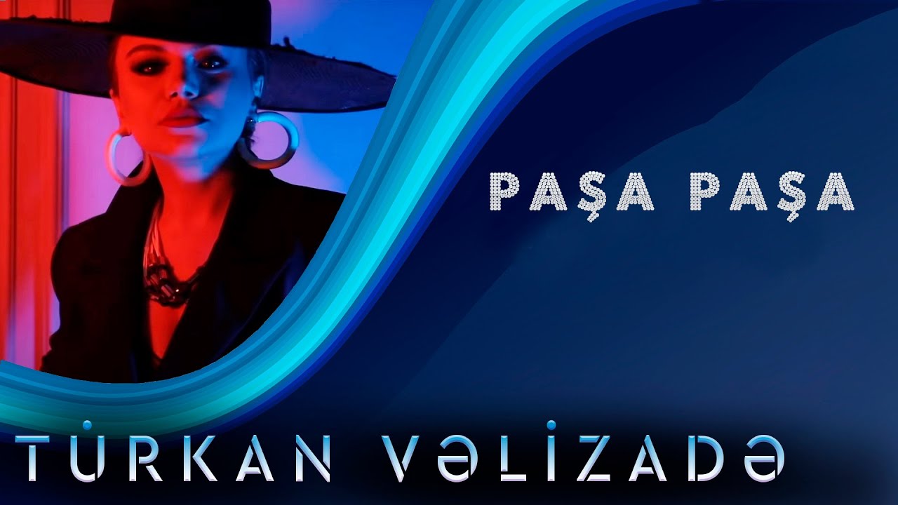 Türkan Velizade&nbsp;Paşa Paşa