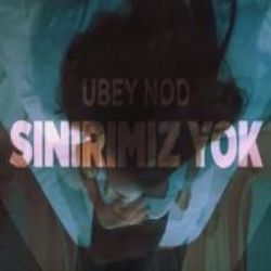 Ubey Nod&nbsp;Sınırımız Yok