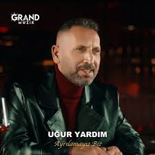 Uğur Yardım&nbsp;Ayrılamayız Biz