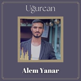 Uğurcan&nbsp;Alem Yanar