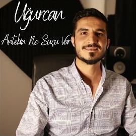 Uğurcan&nbsp;Antebin Ne Suçu Var