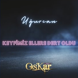 Uğurcan&nbsp;Keyfimiz Ellere Dert Oldu