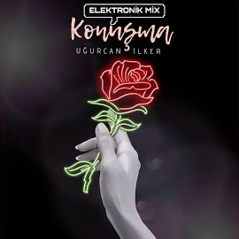 Uğurcan&nbsp;Konuşma