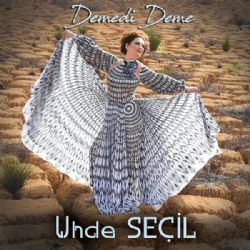 Uhde Seçil&nbsp;Demedi Deme