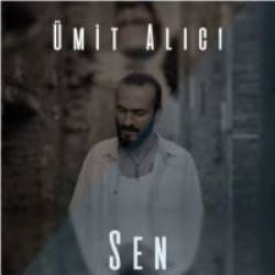 Ümit Alıcı&nbsp;Sen