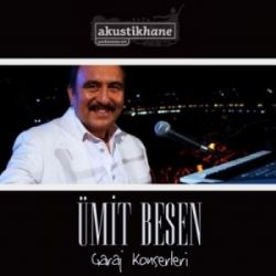 Ümit Besen&nbsp;Garaj Konserleri