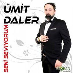 Ümit Daler&nbsp;Seni Seviyorum