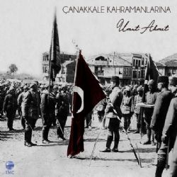 Umut Ahmet&nbsp;Çanakkale Kahramanlarına