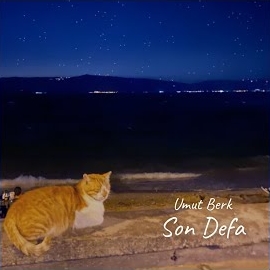 Umut Berk&nbsp;Son Defa