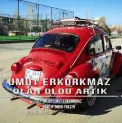 Umut Erkorkmaz&nbsp;Olan Oldu Artık