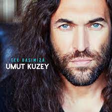 Umut Kuzey&nbsp;Tek Başımıza 