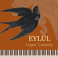 Uygar Çataltaş&nbsp;Eylül