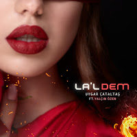 Uygar Çataltaş&nbsp;Lal Dem