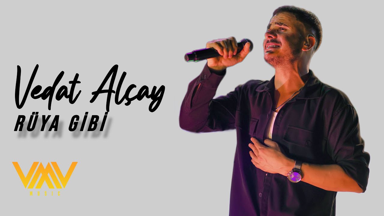 Vedat Alçay&nbsp;Rüya Gibi