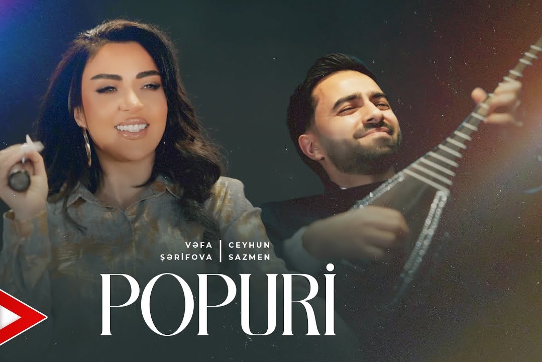 Vefa Serifova&nbsp;Popuri