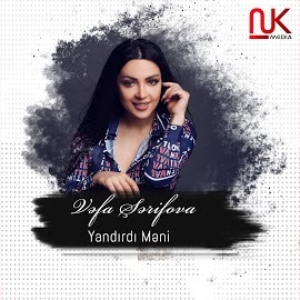 Vefa Serifova&nbsp;Yandırdı Meni