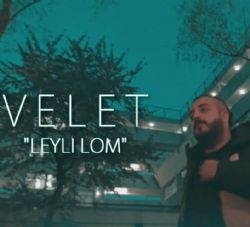 Velet&nbsp;Leyli Lom