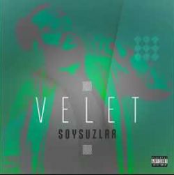 Velet&nbsp;Soysuzlar