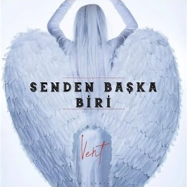 Vent&nbsp;Senden Başka Biri