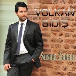 Volkan Gidiş&nbsp;Susma Zamanı