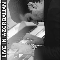 Vüsal Aydemirov&nbsp;LIVE IN AZERBAIJAN