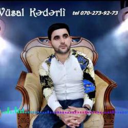 Vusal Kederli&nbsp;Cavanlığım