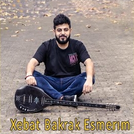 Xebat Bakrak&nbsp;Esmerım