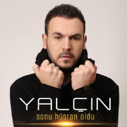 Yalçın&nbsp;Sonu Hüsran Oldu