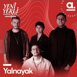 Yalnayak&nbsp;Akustikhane Yeni Yerli Yalnayak