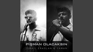 Yaman&nbsp;Pişman Olacaksın