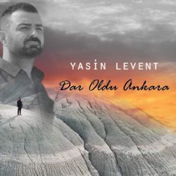 Yasin Levent&nbsp;Dar Oldu Ankara
