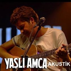 Yaşlı Amca&nbsp;Akustik