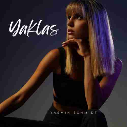 Yasmin Schmidt&nbsp;Yaklaş