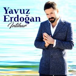 Yavuz Erdoğan&nbsp;İntihar