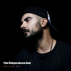 Yavuz Ozan Uçar&nbsp;Yine Özleyeceksem Seni