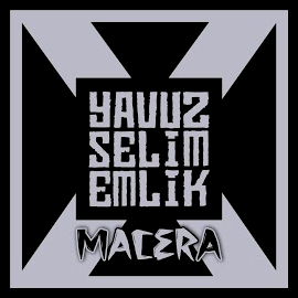 Yavuz Selim Emlik&nbsp;Macera