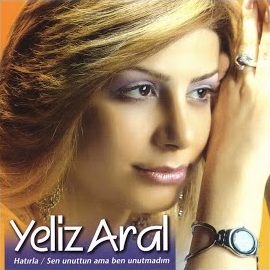 Yeliz Aral&nbsp;Hatırla