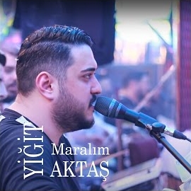 Yiğit Aktaş&nbsp;Maralım