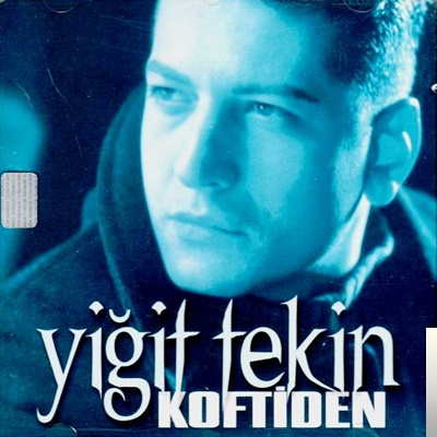 Yiğit Tekin&nbsp;Koftiden
